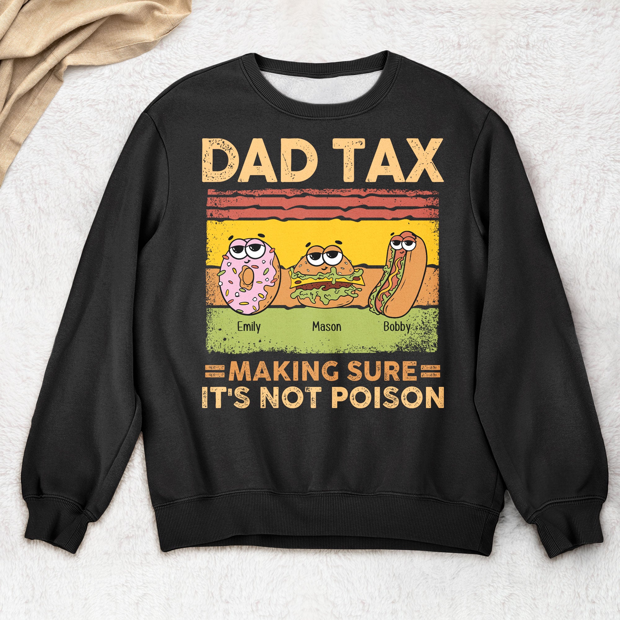 Dad Tax Making Sure It's Not Poison - PersonalizedOne Size Shirt - Gift For Dad - Image 3