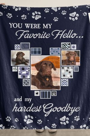 You Were My Favorite Hello Pet Loss - Personalized Photo Blanket Big Size
