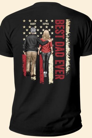 Best Dad Ever Ver 2 - Personalized Back Printed Shirt Father's Day