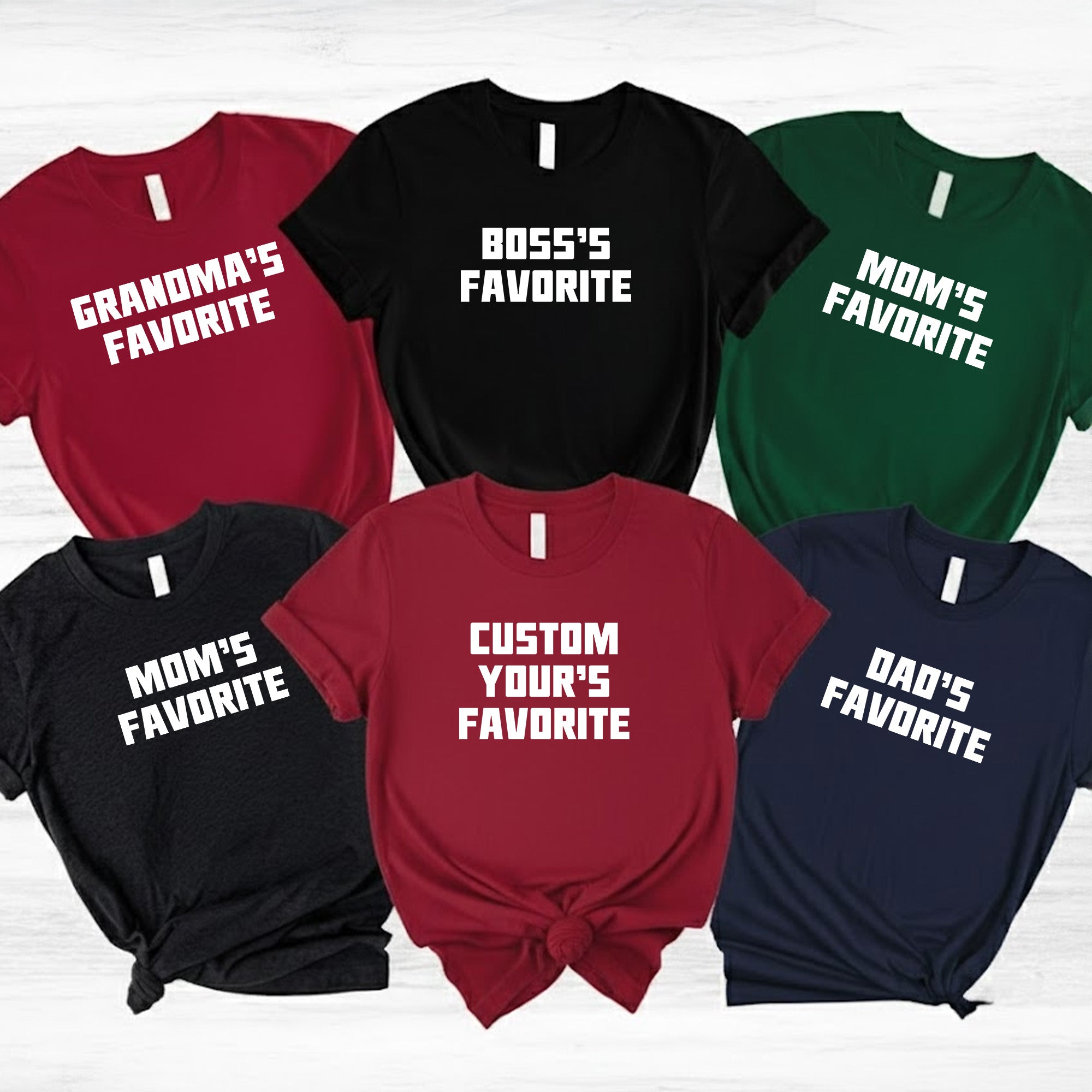 Boss's Favorite, Grandma's Favorite, Mom's Favorite, Dad's Favorite - Funny Custom Shirt Troll - Personalized Shirt