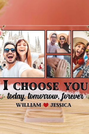 I Choose You - Personalized Acrylic Photo Plaque - Anniversary Gifts For Her, Him