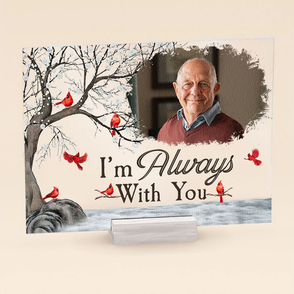 I'm Always With You - Personalized Acrylic Photo Plaque - Image 4