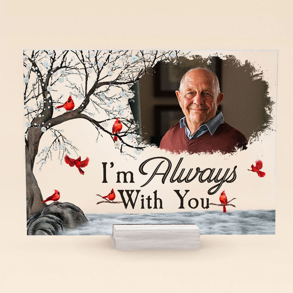 I'm Always With You - Personalized Acrylic Photo Plaque - Image 7